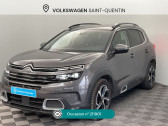 Citroen C5 Aircross occasion année 2020 boite Automatique Annonce Citroen C5 Aircross occasion Diesel BlueHDi 130ch S&S Shine EAT8 à Saint-Quentin