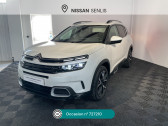 Citroen C5 Aircross occasion année 2021 boite Automatique Annonce Citroen C5 Aircross occasion Diesel C5 Aircross BlueHDi 130 S&S EAT8 Shine à Senlis