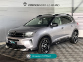 Citroen C5 Aircross occasion année 2023 boite Automatique Annonce Citroen C5 Aircross occasion Hybride C5 AIRCROSS C5 Aircross Hybride recharge à Villemomble