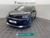 Annonce Citroen C5 Aircross occasion Essence C5 Aircross PureTech 130 S&S BVM6 Feel Pack  Saint-Quentin