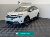 Citroen C5 Aircross occasion année 2021 boite Automatique Annonce Citroen C5 Aircross occasion Essence PureTech 130ch S&S Feel EAT8 E6.d à Mareuil-lès-Meaux