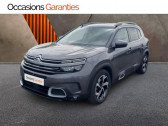 Citroen C5 Aircross occasion année 2019 boite Automatique Annonce Citroen C5 Aircross occasion Essence PureTech 180ch S&S Shine EAT8 à TOMBLAINE