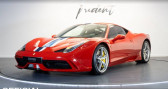 Voiture occasion Ferrari 458 speciale SPECIALE 4.5 V8 605ch