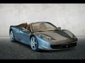 Ferrari 458 occasion année 2014 boite Automatique Annonce Ferrari 458 occasion Essence Spider à BEAUPUY