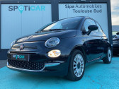 Fiat 500 occasion année 2022 boite Manuelle Annonce Fiat 500 occasion Essence 500 1.0 70 ch Hybride BSG S/S Dolcevita 3p à Toulouse
