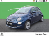 Fiat 500 500 C CABRIOLET 1.0 70ch/70 BSG S&S Dolcevita   CHAMBRAY LES TOURS 37
