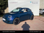 Fiat 500 occasion année 2021 boite Robotisee Annonce Fiat 500 occasion Electrique 500C e 118 ch La Prima 2p à Le Bouscat