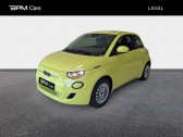 Fiat 500 occasion année 2025 boite Automatique Annonce Fiat 500 occasion Electrique 95ch MY24 à LAVAL