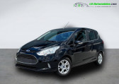 Ford B-Max occasion année 2017 boite Manuelle Annonce Ford B-Max occasion Essence 1.0 EcoBoost 125 BVM à Beaupuy