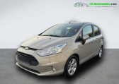 Ford B-Max occasion année 2015 boite Manuelle Annonce Ford B-Max occasion Essence 1.0 EcoBoost 125 BVM à Beaupuy