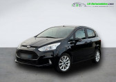Ford B-Max occasion année 2017 boite Manuelle Annonce Ford B-Max occasion Essence 1.0 EcoBoost 125 BVM à Beaupuy