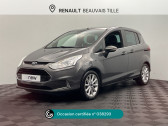 Ford B-Max occasion année 2016 boite Manuelle Annonce Ford B-Max occasion Essence 1.0 SCTi 125ch EcoBoost Stop&Start Titanium à Beauvais