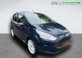 Ford B-Max occasion année 2017 boite Manuelle Annonce Ford B-Max occasion Essence 1.4 90 BVM à Beaupuy