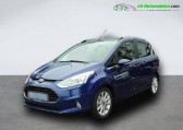 Ford B-Max occasion année 2017 boite Manuelle Annonce Ford B-Max occasion Diesel 1.6 TDCi 95 BVM à Beaupuy