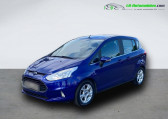 Ford B-Max occasion année 2017 boite Automatique Annonce Ford B-Max occasion Essence 1.6 Ti-VCT 105 BVA à Beaupuy