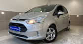Ford B-Max occasion année 2018 boite Manuelle Annonce Ford B-Max occasion Essence ECOBOOST 100cv 55000kms à La Buisse