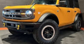 Ford Bronco occasion année 2022 boite Automatique Annonce Ford Bronco occasion Essence 2.7 V6 EcoBoost 335ch BIG BEND SASQUATCH à ANSE