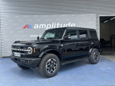 Annonce Ford Bronco occasion Essence 2.7 V6 EcoBoost 335ch Outer Banks Powershift  Barberey-Saint-Sulpice