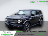 Annonce Ford Bronco occasion Essence 2.7l V6 EcoBoost 335 ch BVA  Beaupuy