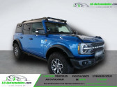 Ford Bronco occasion 2023 Ford Bronco 2.7l V6 EcoBoost 335 ch BVA  à Beaupuy 31