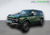 Ford Bronco occasion année 2024 boite Automatique Annonce Ford Bronco occasion Essence 2.7l V6 EcoBoost 335 ch BVA à Beaupuy