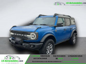Ford Bronco occasion 2023 Ford Bronco 2.7l V6 EcoBoost 335 ch BVA  à Beaupuy 31