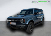 Ford Bronco occasion année 2023 boite Automatique Annonce Ford Bronco occasion Essence 2.7l V6 EcoBoost 335 ch BVA à Beaupuy