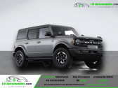 Annonce Ford Bronco occasion Essence 2.7l V6 EcoBoost 335 ch BVA  Beaupuy