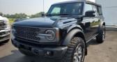 Ford Bronco badlands advanced 4p 4x4 tout compris hors homologation 4500   Paris 75