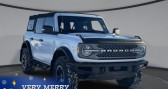 Ford Bronco occasion année 2022 boite Automatique Annonce Ford Bronco occasion Essence badlands advanced 4p 4x4 tout compris hors homologation 4500 à Paris