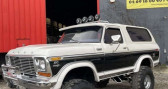 Ford Bronco occasion année 1978 boite Manuelle Annonce Ford Bronco occasion Essence Custom 1978 à GRIGNY