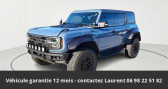 Ford Bronco raptor 400ch 4x4 tout compris hors homologation 4500e  2023 - annonce de voiture en vente sur Auto S&eacute;lection.com