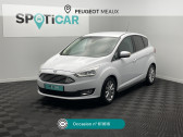 Ford C-Max occasion année 2016 boite Manuelle Annonce Ford C-Max occasion Diesel 1.5 TDCi 120ch Stop&Start Titanium à Meaux