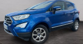 Ford EcoSport occasion année 2018 boite Manuelle Annonce Ford EcoSport occasion Essence 1.0 ECOBOOST 125 Titanium à Uckange