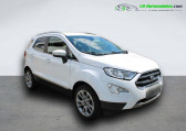 Ford EcoSport occasion année 2018 boite Manuelle Annonce Ford EcoSport occasion Essence 1.0 EcoBoost 125ch BVM à Beaupuy