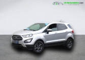 Ford EcoSport occasion année 2018 boite Manuelle Annonce Ford EcoSport occasion Essence 1.0 EcoBoost 125ch BVM à Beaupuy