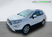 Ford EcoSport occasion année 2020 boite Manuelle Annonce Ford EcoSport occasion Essence 1.0 EcoBoost 125ch BVM à Beaupuy