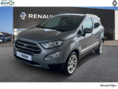 Annonce Ford EcoSport occasion Essence 1.0 EcoBoost 125ch S&S BVM6 Titanium  Dijon