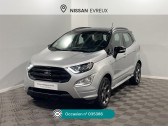 Annonce Ford EcoSport occasion Essence 1.0 EcoBoost 125ch ST-Line  vreux