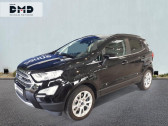 Ford EcoSport occasion année 2022 boite Manuelle Annonce Ford EcoSport occasion Essence 1.0 EcoBoost 125ch Titanium 141g à Rez