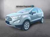 Annonce Ford EcoSport occasion Essence 1.0 EcoBoost 125ch Titanium 6cv � Saint-L�