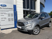 Ford EcoSport 1.0 EcoBoost 125ch Titanium 6cv  2022 - annonce de voiture en vente sur Auto Sélection.com