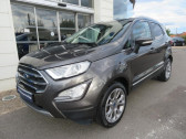 Ford EcoSport occasion année 2019 boite Manuelle Annonce Ford EcoSport occasion Essence 1.0 EcoBoost 125ch Titanium Business à Auxerre