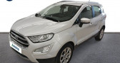 Annonce Ford EcoSport occasion Essence 1.0 EcoBoost 125ch Titanium BVA6 Euro6.2  Chambray-ls-Tours
