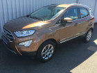 Ford EcoSport occasion Marron année 2018 boite Manuelle Annonce Ford EcoSport occasion Essence 1.0 EcoBoost 125ch Titanium Euro6.2 à Varennes-Vauzelles