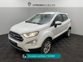Ford EcoSport occasion année 2020 boite Manuelle Annonce Ford EcoSport occasion Diesel 1.5 ECOBLUE 125CH S&S BVM6 TITANIUM à Écuelles