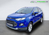 Ford EcoSport occasion année 2016 boite Manuelle Annonce Ford EcoSport occasion Essence 1.5 Ti-VCT 112 BVM à Beaupuy