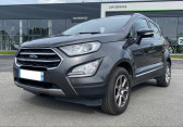 Ford EcoSport EcoSport 1.0 EcoBoost 100ch S&S BVM6   Feignies 59