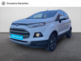 Ford EcoSport occasion année 2017 boite Manuelle Annonce Ford EcoSport occasion Essence EcoSport 1.0 EcoBoost 125 Titanium 5p à Albi