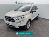 Annonce Ford EcoSport occasion Diesel EcoSport 1.5 EcoBlue 125ch S&S BVM6 Titanium à Compiègne